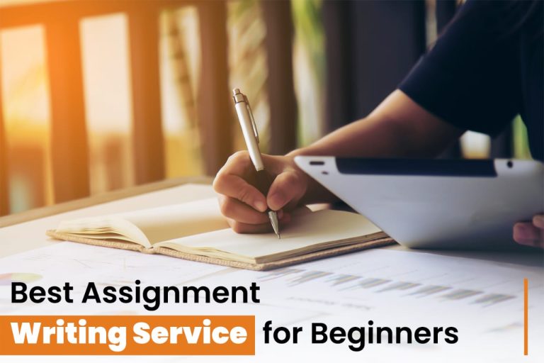 Best Assignment Writing Service for Beginners