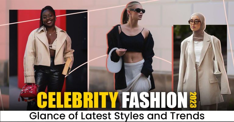 Celebrity Fashion 2023